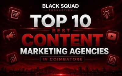 Top 10 Best Content Marketing Agencies in Coimbatore