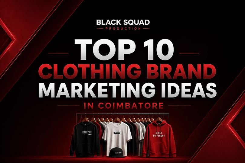 Clothing Brand Marketing Ideas in Coimbatore