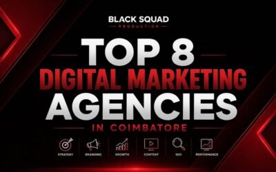 Top 8 Best Digital Marketing Agencies in Coimbatore